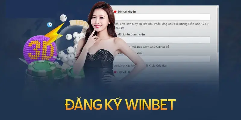 Điều kiện Đăng Ký winbet